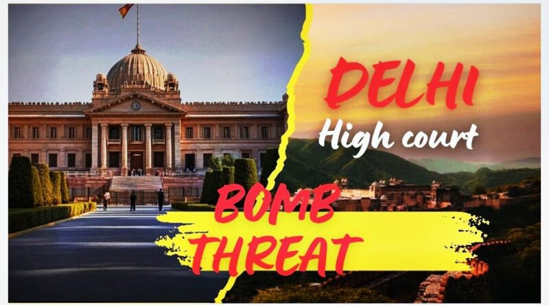 Delhi High Court bomb threat
