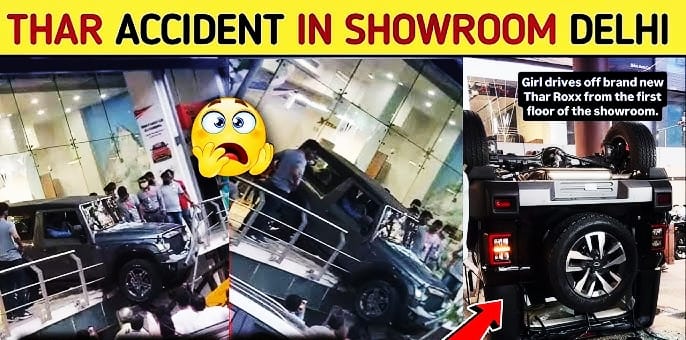 Mahindra Thar Showroom Accident 